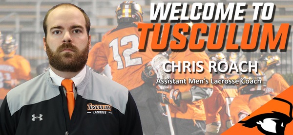 Chris Roach named to Tusculum men's lacrosse staff